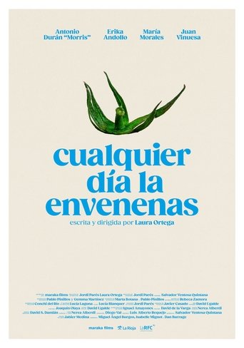 Cualquier día la envenenas Poster of Cualquier día la envenenas