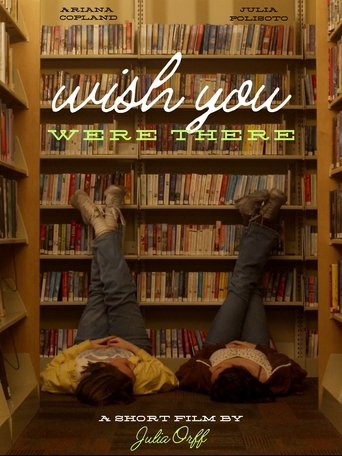 Wish You Were There Poster of Wish You Were There