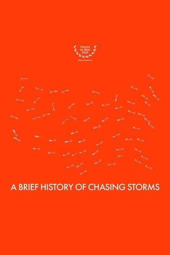 Poster of A Brief History of Chasing Storms