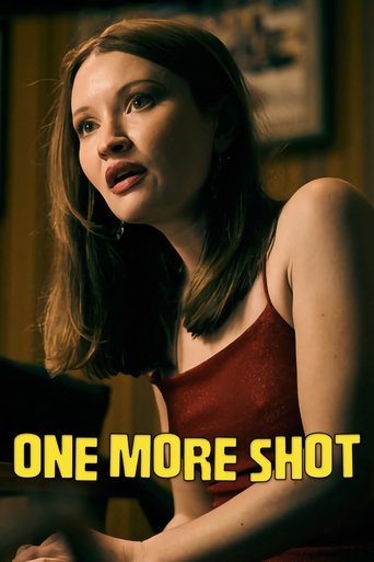 One More Shot Poster of One More Shot
