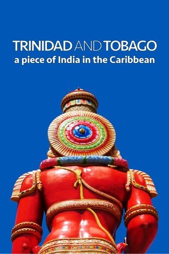 Poster of Trinidad and Tobago: A Piece of India in the Caribbean