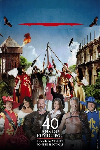 Poster of 40 years of Puy du Fou: the animators put on the show