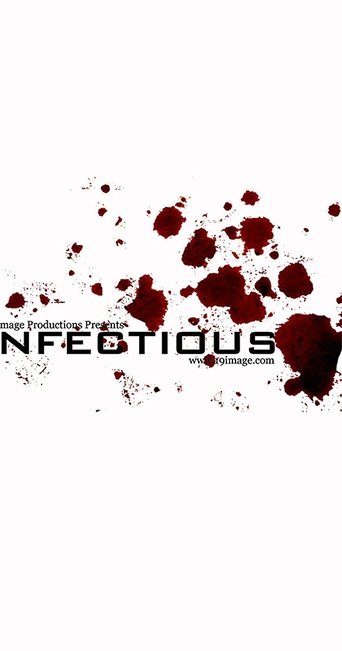 Infectious Poster of Infectious