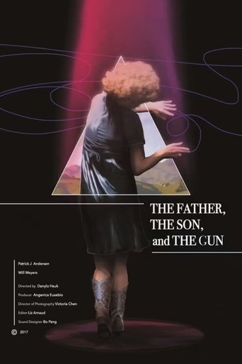 Poster of The Father, the Son, and the Gun