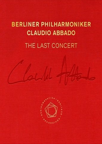 Poster of Claudio Abbado: The Last Concert