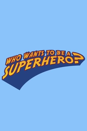Poster of Who Wants to Be a Superhero?