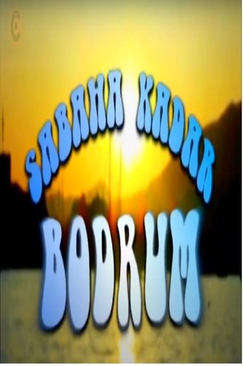 Sabaha Kadar Bodrum Poster of Sabaha Kadar Bodrum