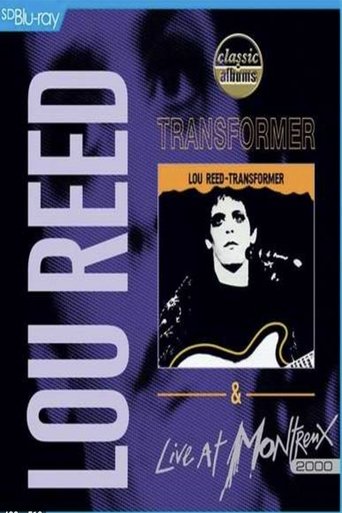 Poster of Lou Reed: Transformer & Live at Montreux 2000