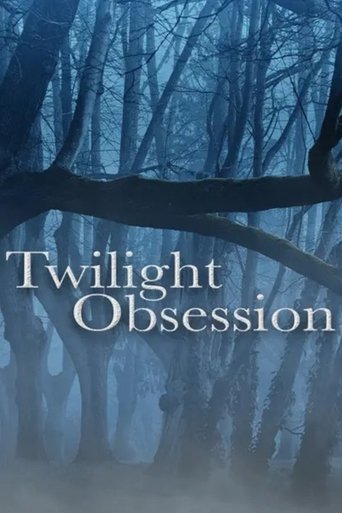 Poster of Twilight: Obsession