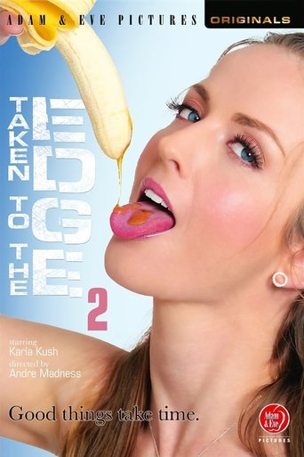 Taken to the Edge 2 Poster of Taken to the Edge 2