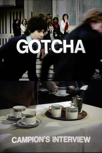 Poster of Gotcha / Campion's Interview