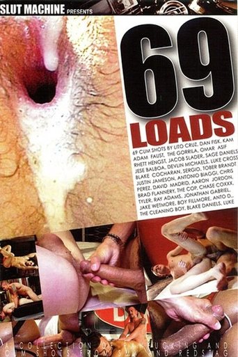 69 Loads Poster of 69 Loads