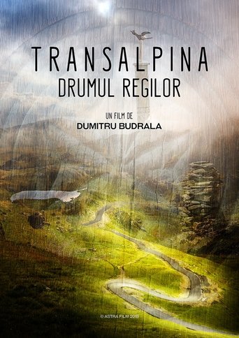 Poster of Transalpina - The Road of Kings