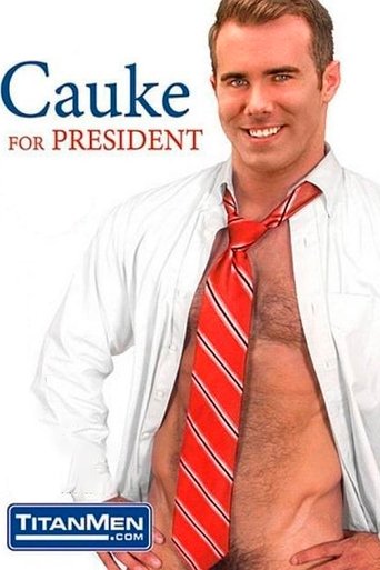 Cauke for President Poster of Cauke for President