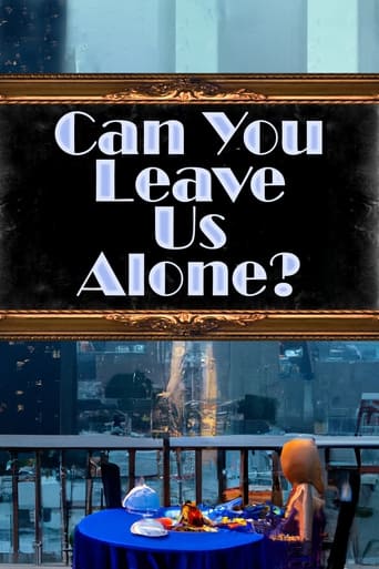 Poster of Can You Leave Us Alone?