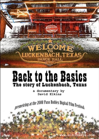 Poster of Back to the Basics: The Story of Luckenbach, Texas