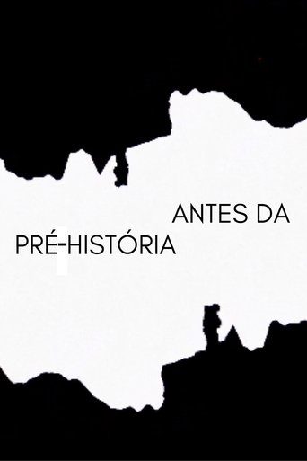 ANTES DA PRÉ-HISTÓRIA Poster of ANTES DA PRÉ-HISTÓRIA