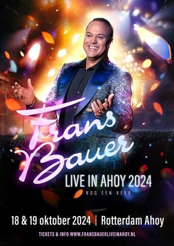 Poster of Frans Bauer: Live in Ahoy 2024