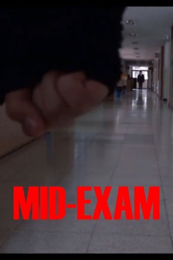 Mid-Exam Poster of Mid-Exam