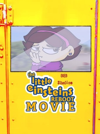 Poster of The Little Einsteins Reboot Movie