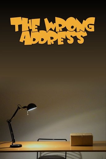 The Wrong Address Poster of The Wrong Address