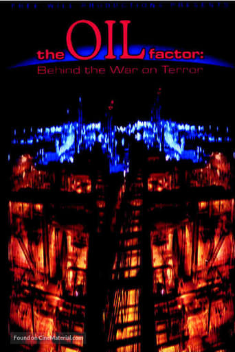 Poster of The Oil Factor: Behind the War on Terror