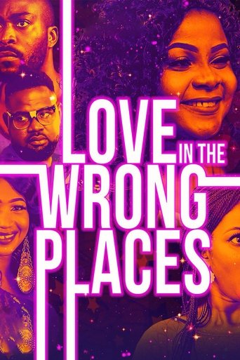 Love In The Wrong Places Poster of Love In The Wrong Places