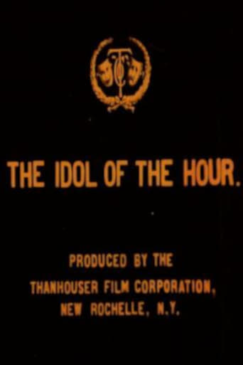 Poster of The Idol of the Hour