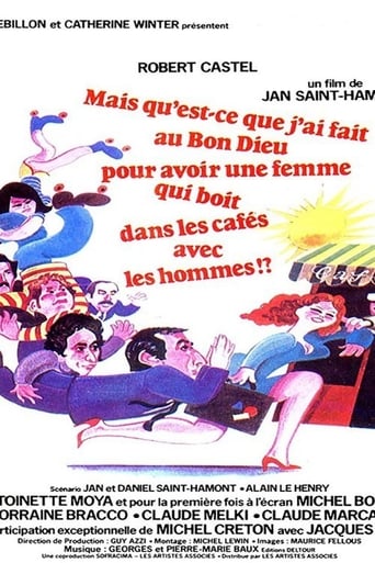 Poster of What Did I Ever Do to the Good Lord to Deserve a Wife Who Drinks in Cafes with Men?