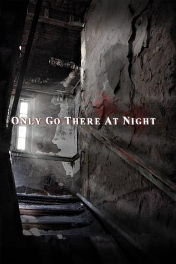 Poster of Only Go There At Night