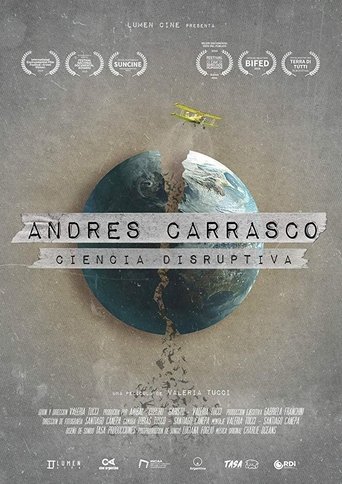 Poster of Andrés Carrasco: Ciencia disruptiva