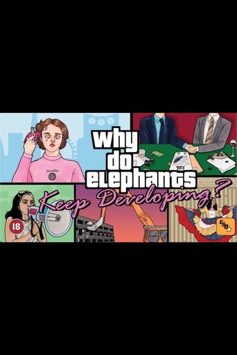 Poster of Why Do Elephants Keep Developing?