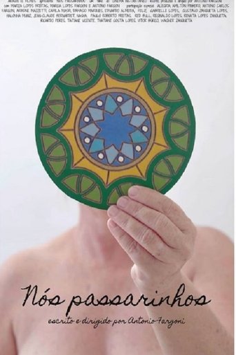 Nós Passarinhos Poster of Nós Passarinhos
