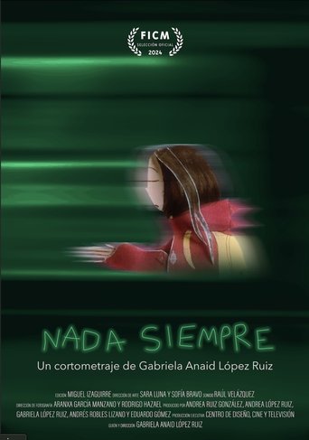 Nada Siempre Poster of Nada Siempre