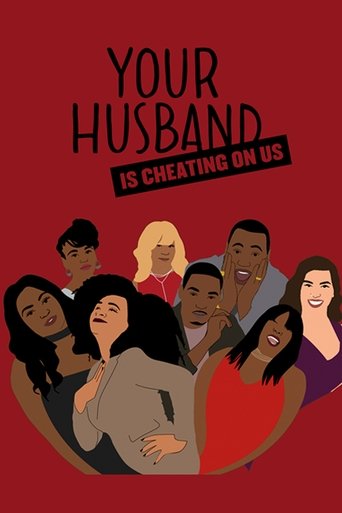 Your Husband Is Cheating On Us Poster of Your Husband Is Cheating On Us