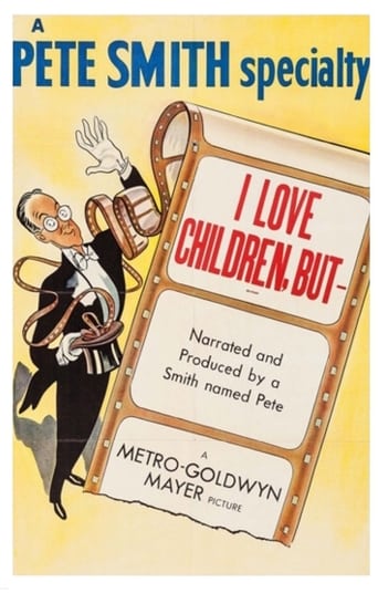 Poster of I Love Children, But!
