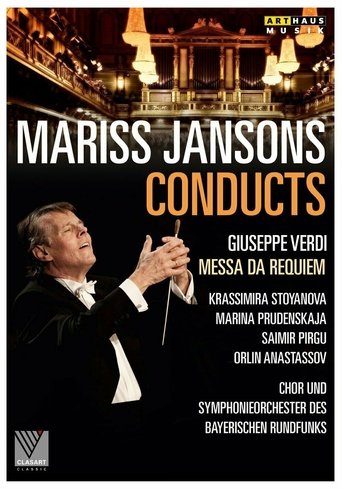 Poster of Mariss Jansons conducts Giuseppe Verdi. Messa da requiem