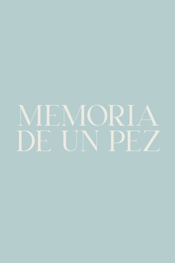 Poster of Memoria de un pez