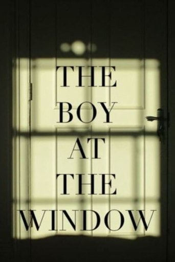 The Boy at the Window Poster of The Boy at the Window