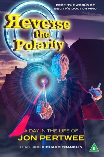 Poster of Reverse the Polarity: A Day in the Life of Jon Pertwee