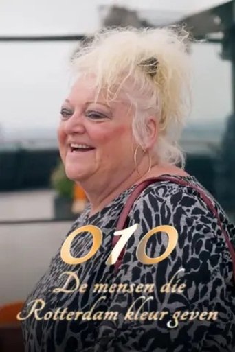 Poster of 010: De Mensen Die Rotterdam Kleur Geven