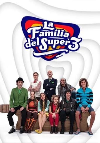 La família del Súper3 Poster of La família del Súper3