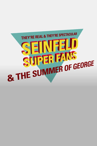Poster of They're Real & They're Spectacular: Seinfeld Super Fans & The Summer of George