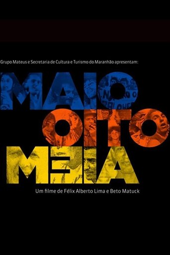 Maio Oito Meia Poster of Maio Oito Meia