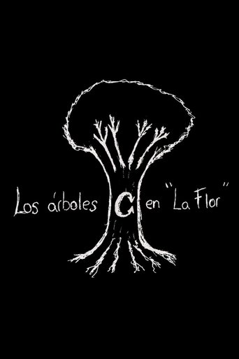 The Trees in "La Flor" Poster of The Trees in "La Flor"