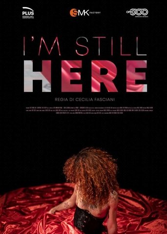 I'm Still Here Poster of I'm Still Here
