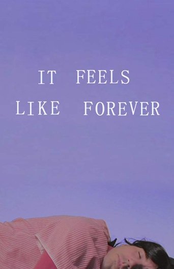 It Feels Like Forever Poster of It Feels Like Forever