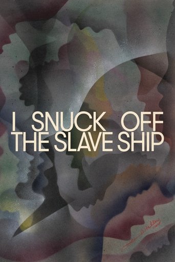 Poster of I Snuck Off the Slave Ship
