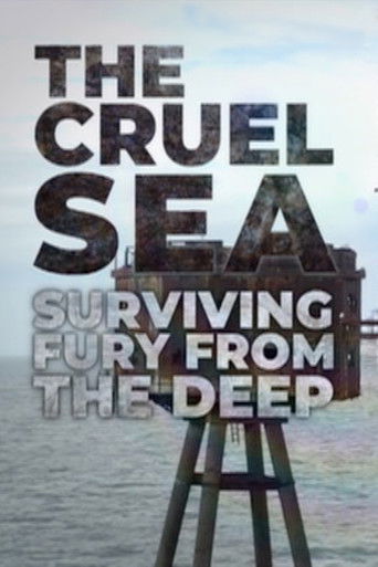 Poster of The Cruel Sea - Surviving Fury from the Deep