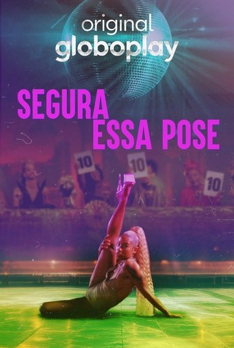 Poster of Segura Essa Pose
